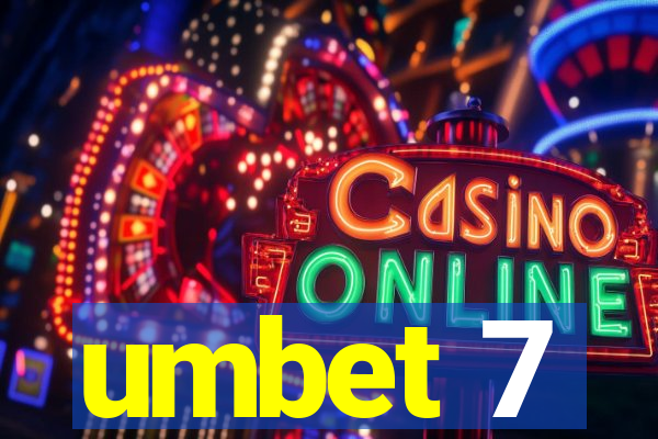 umbet 7